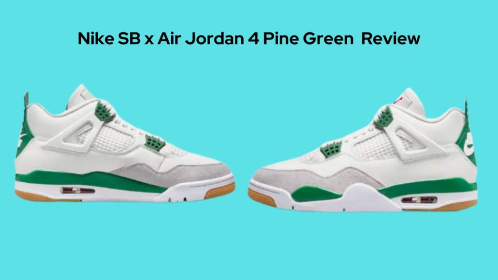 🔥 Jordan 4 SB Pine Green review, 97shoe, no cage flaws, proper heel tab